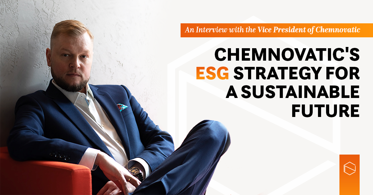 chemnovatic sustainable future through ESG strategy - an interview with vicepresident Bartłomiej Gęca