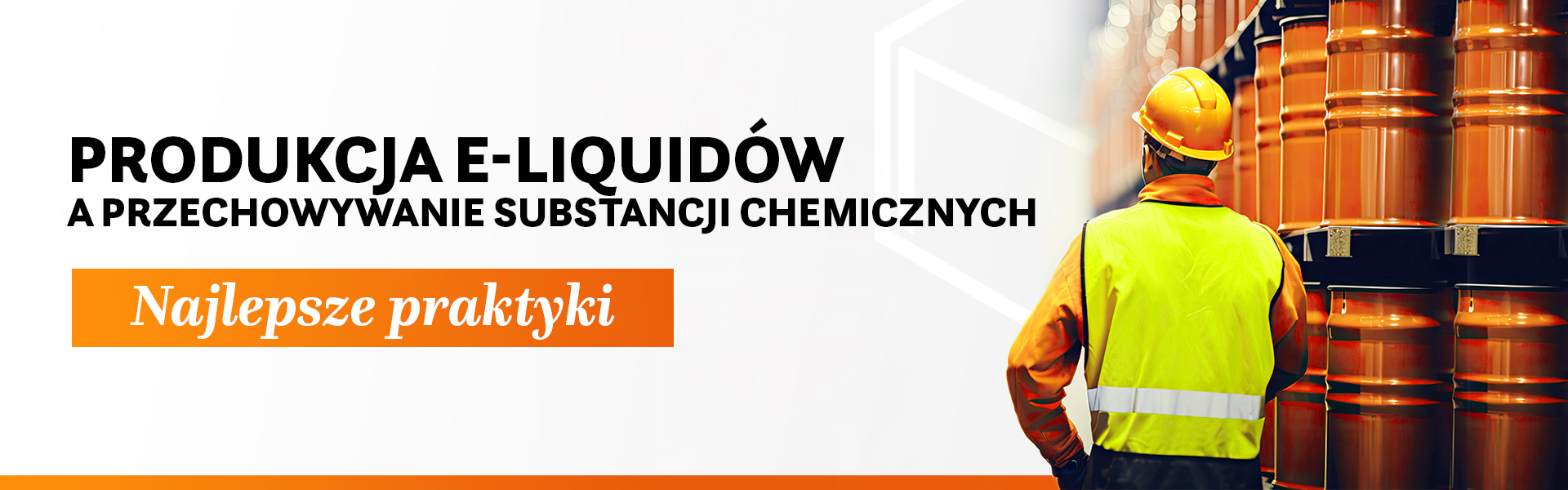 przechowywanie substancji chemicznych w produkcji e-liquidów