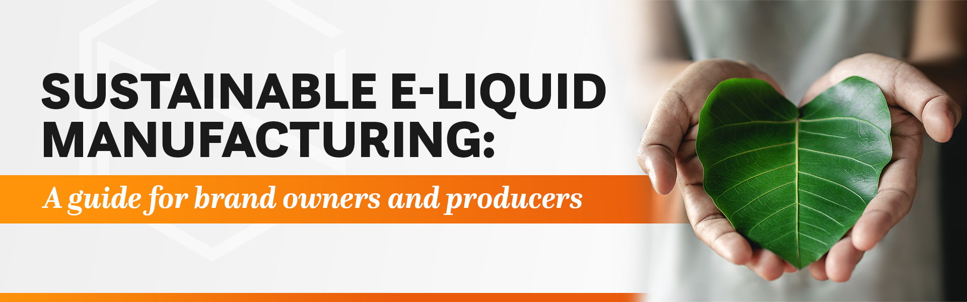 sustainable e-liquid manufacturing