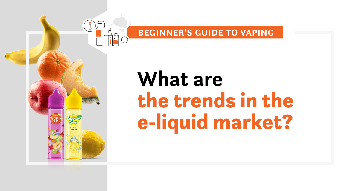 trends in the e-liquid market vaping